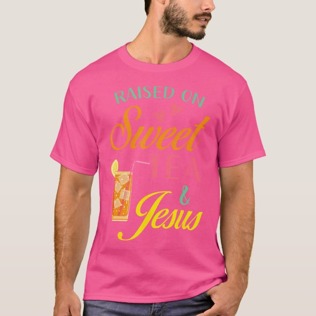 Funny Sweet Tea Christian T Shirt (Framsida)