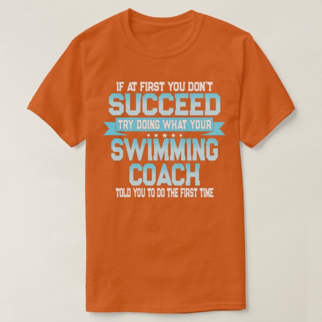 Funny Swimming Coach Gift T Shirt (Design framsida)