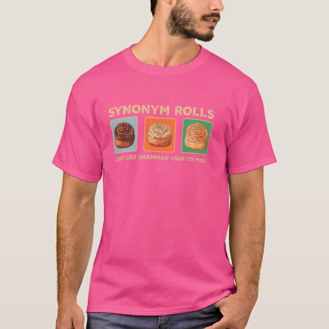 Funny synonym Rolls Joke Cinnamon Rolls Grammar Pu T Shirt (Framsida)