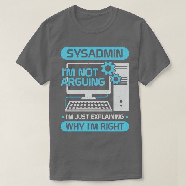 Funny systemadministratör, jobb Sysadmin Gift T Shirt (Design framsida)