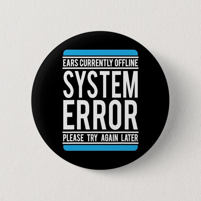 Funny systemfelsfunktion Öron för närvarande offli Knapp (Framsida)