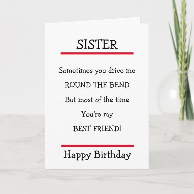Funny syster Best Friend Verse Birthday Card Kort (Framsida)
