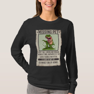 Funny T-Rex Dino Pet Dinosaur Joke T Shirt