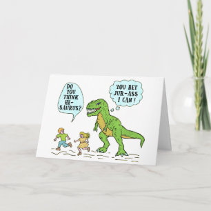Funny T Rex Dinosaur Jurassic Pun Humous Quote Kort