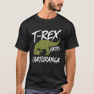 Funny T-rex Hates Chaturanga Yoga Dinosaur Shirt P T