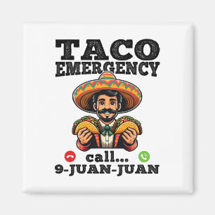 Funny Taco Akut Ring 9 Juan för Cinco De Magnet