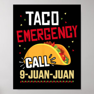Funny Taco Akut Ring 9 Juan för Cinco De Poster