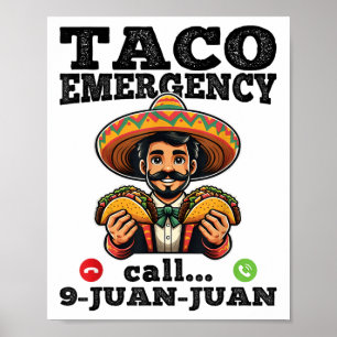 Funny Taco Akut Ring 9 Juan för Cinco De Poster