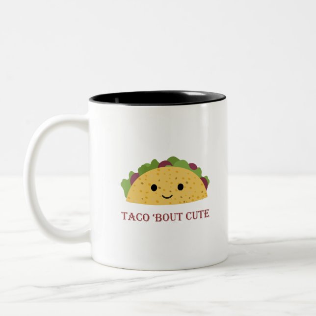 Funny Taco Bout Cute Pun och Kawaii Taco Två-Tonad Mugg (Vänster)