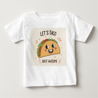 Funny Taco Food Pun T Shirt