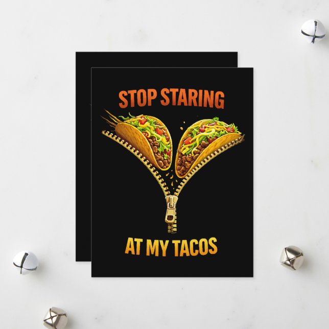 Funny Taco Lover Stop Staring Julkort (Fram/Back In Situ)