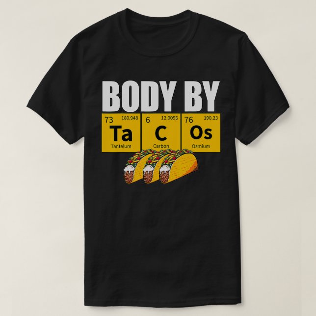 Funny Taco Meme Cite Ote Sayed Periodic Bord Scien T Shirt (Design framsida)