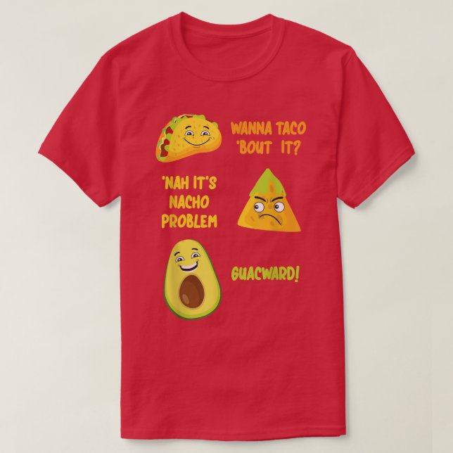 Funny Taco Nacho Avocado Guacamole design Cinco De T Shirt (Design framsida)