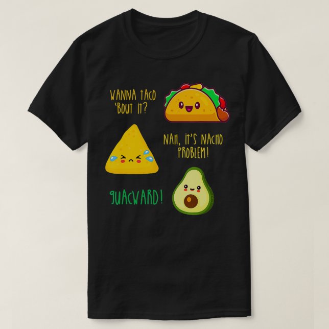 Funny Taco Nacho Avocado Guacamole  T Shirt (Design framsida)