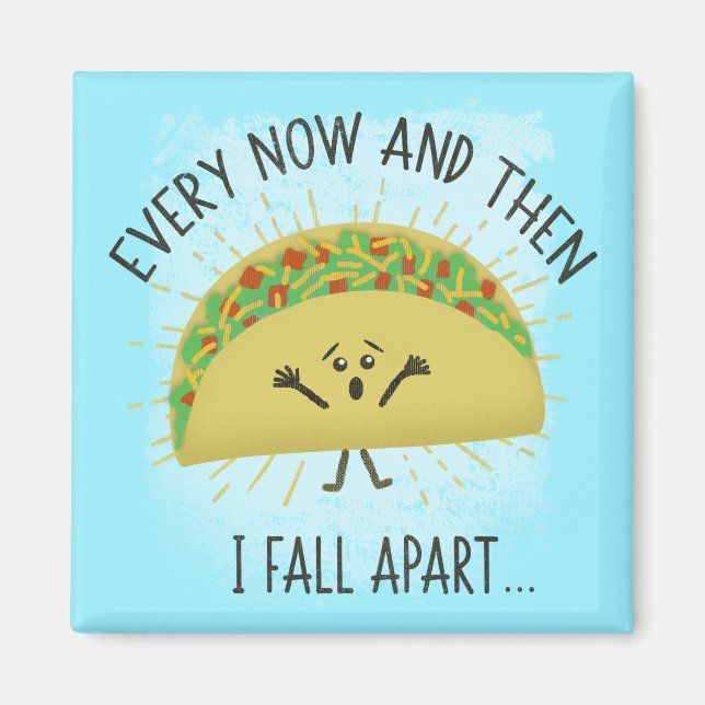 Funny Taco Pun Food Humor Parody Magnet (Framsidan)