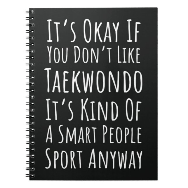 Funny Taekwondo Gifts Lover Martial Arts TKD Anteckningsbok (Framsidan)
