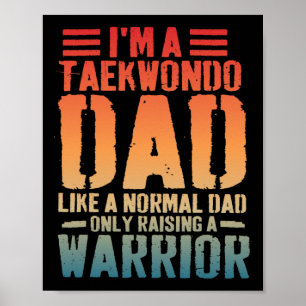 Funny Taekwondo Pappa som Normal Pappa Taekwondo F Poster