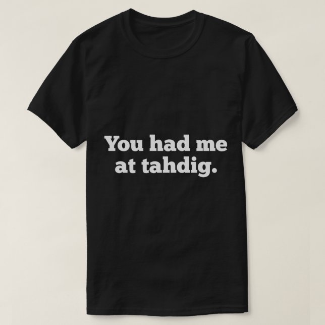 Funny Tahdig Persian Food Älskare Iran Iranian Foo T Shirt (Design framsida)
