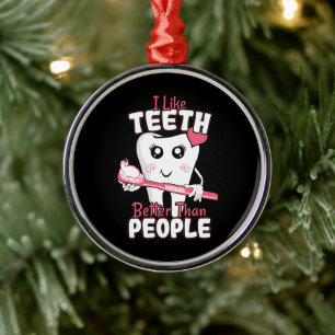 Funny tandläkare - som Teeth bättre än människor Julgransprydnad Metall