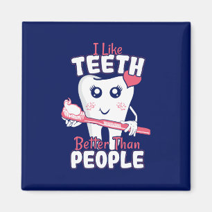 Funny tandläkare - som Teeth bättre än människor Magnet