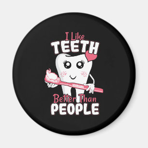 Funny tandläkare - som Teeth bättre än människor Magnet