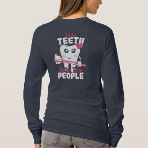 Funny tandläkare - som Teeth bättre än människor T Shirt
