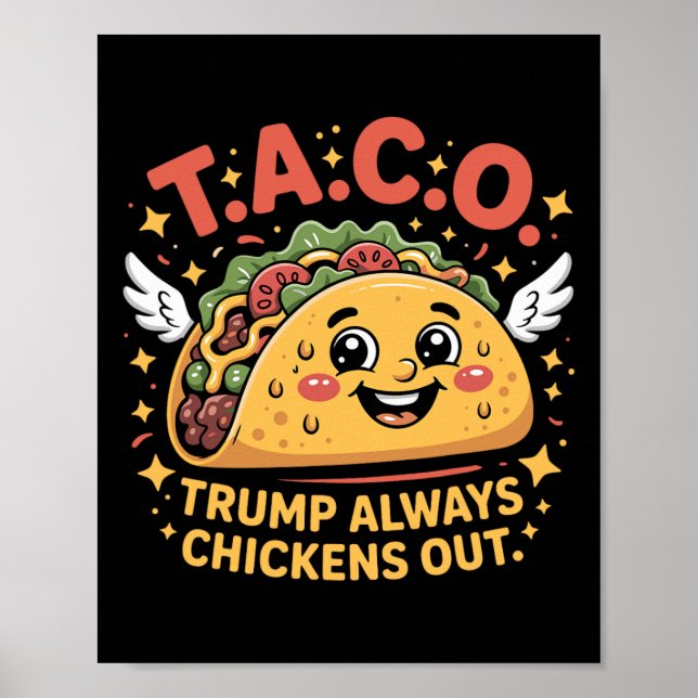 Funny Tariffs Meme Sarcastic Taco Trump Always Chi Poster (Framsidan)