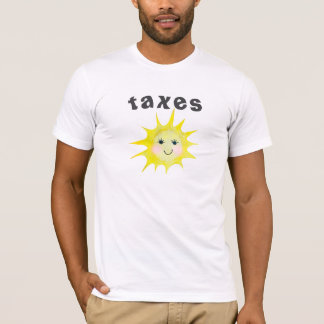 Funny Taxes T Shirt