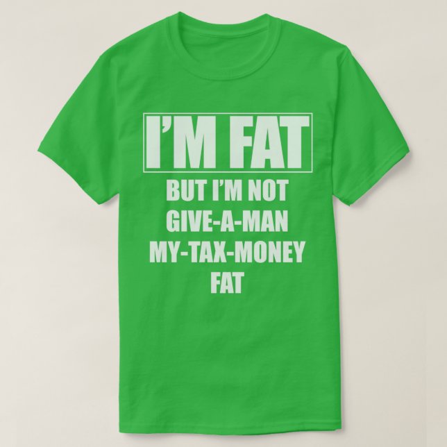 Funny Taxes T Shirt (Design framsida)