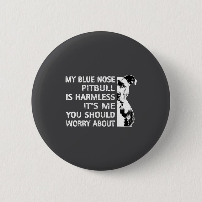 Funny Tbull Quote Blue Nose Tbull Design Cool Dog  Knapp (Framsida)