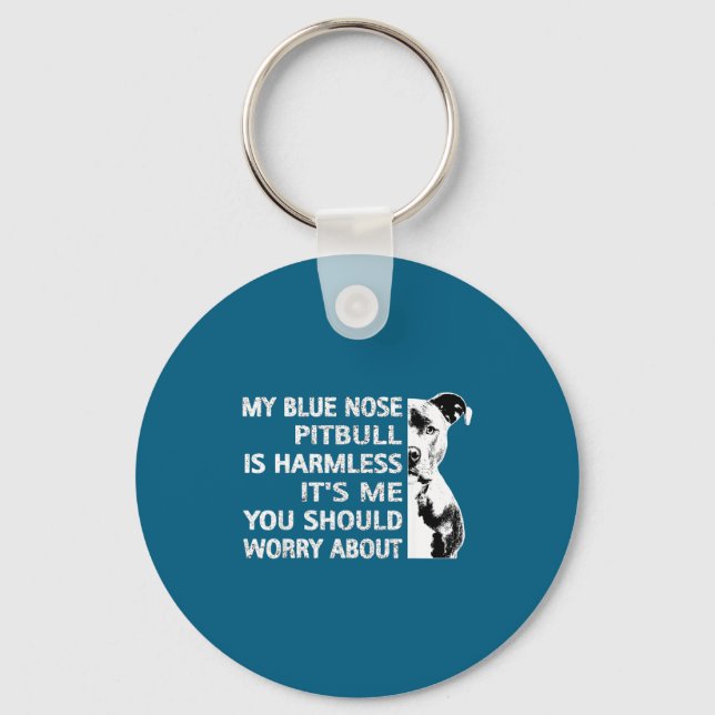 Funny Tbull Quote Blue Nose Tbull Design Cool Dog  Nyckelring (Framsida)