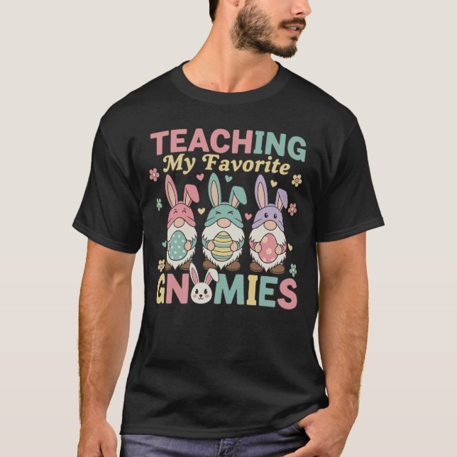 Funny Teacher Gnome Teaching My Favorite Gnomies  T Shirt (Framsida)