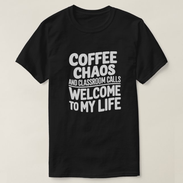 Funny Teacher Quote T Shirt (Design framsida)