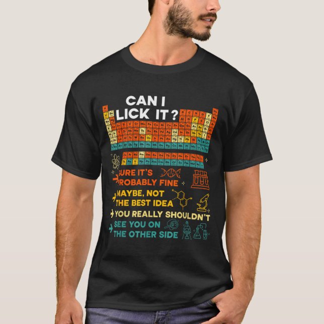 Funny Teacher Student Science Can I Lick It Period T Shirt (Framsida)