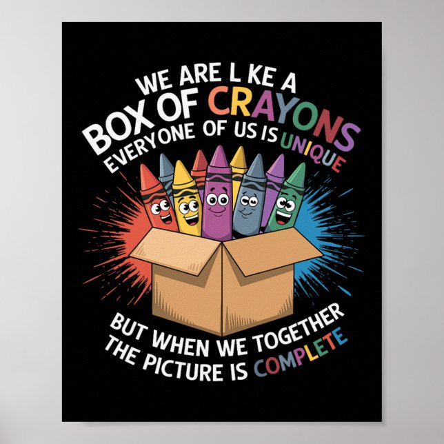 Funny Teacher We Are Like A Box Of Crayons 2  Poster (Framsidan)