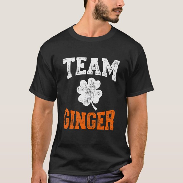 Funny team ginger with shamrock for St Patricks da T Shirt (Framsida)