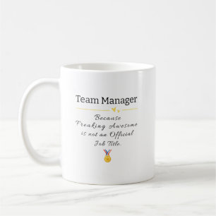 Funny Team Manager-jobbtitel för kaffe Mugg