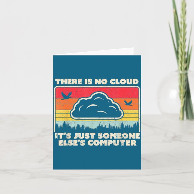 Funny Tech Retro Style There Is No Cloud  Kort (Framsida)