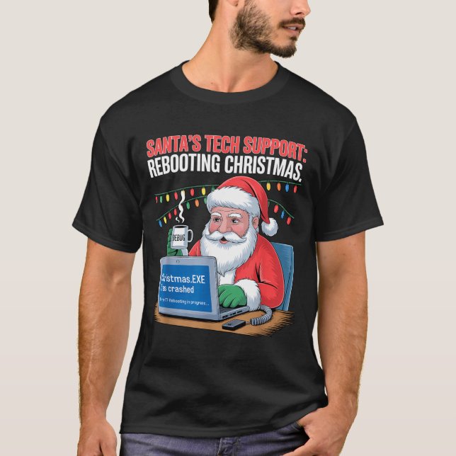 Funny Tech Santa Support Rebooting s T Shirt (Framsida)