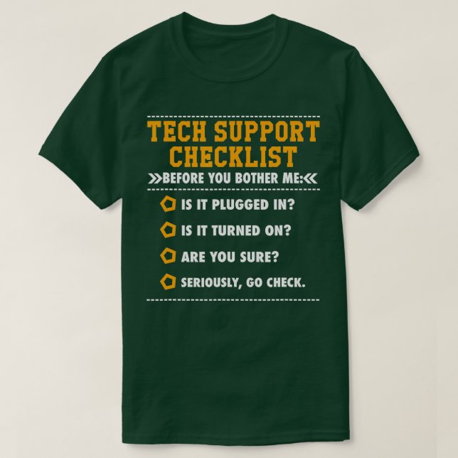 Funny Tech Support Checklist Sysadmin Gift T Shir Shirt (Design framsida)
