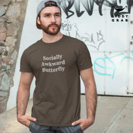 Funny teckencitat Socialt Awkward Butterfly T Shirt