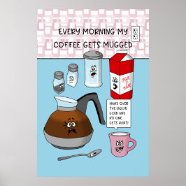 Funny Tecknad Coffee Pun Poster