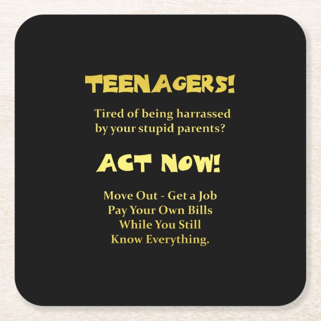 Funny Teenagers Act Now Joke Underlägg Papper Kvadrat (Framsidan)