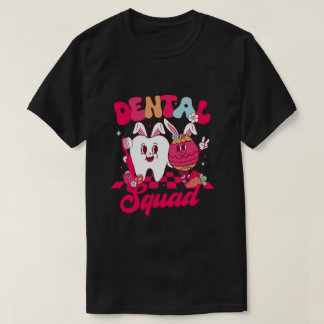 Funny Teeth Dental Squad Dentist Glad påsk Day T Shirt