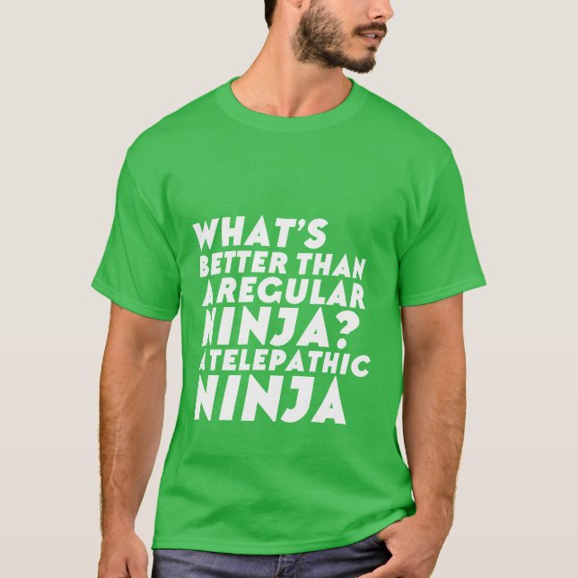 Funny Telepathic Ninja T-shirt Geek Humor (Framsida)