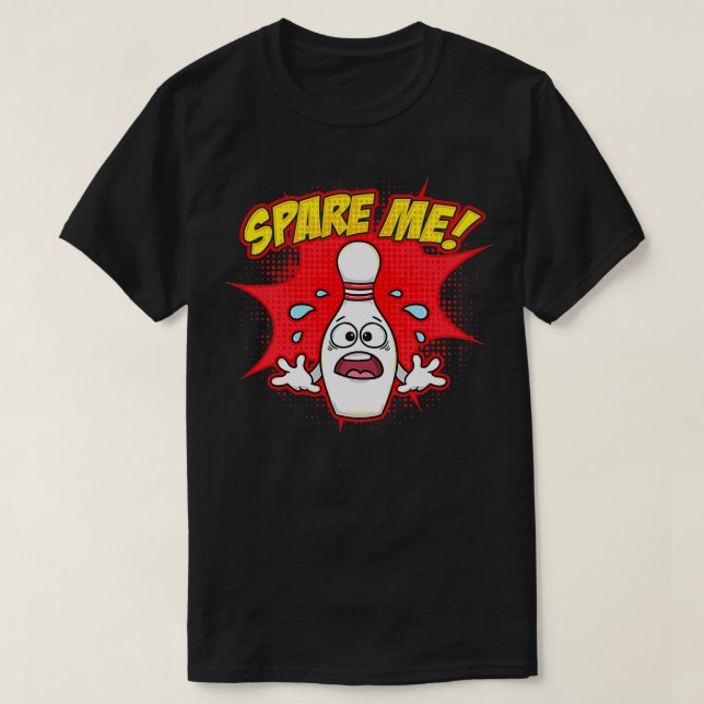 Funny Ten Pin Bowling Ball Joke 10 2 T Shirt (Design framsida)