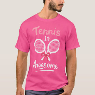 Funny Tennis är Fantastisk Cute Rosa Bow Kor Tenni T Shirt