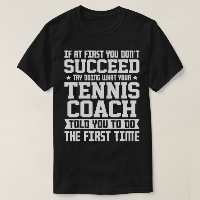 Funny Tennis Coach Novelty Graphic Gift  T Shirt (Design framsida)