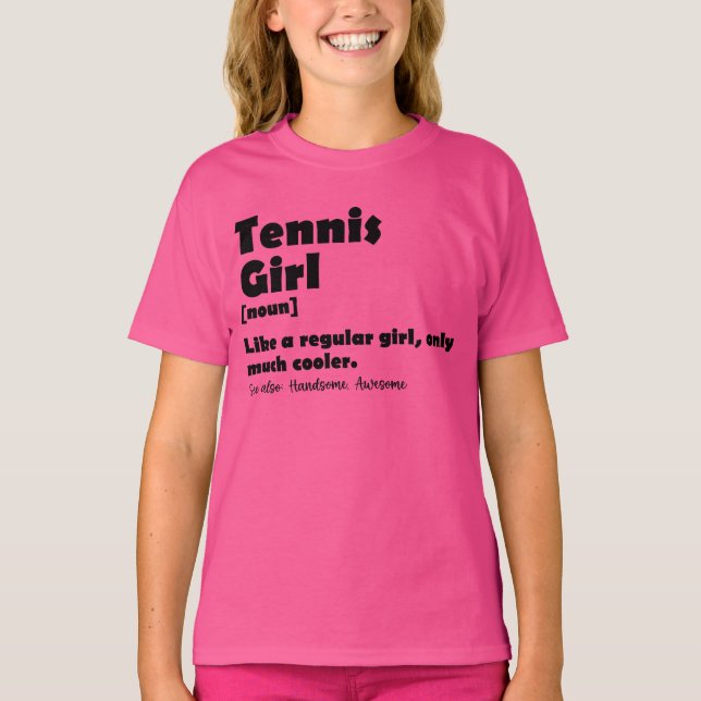 Funny Tennis Girl Dictionary Definition T Shirt (Framsida)
