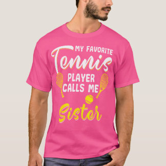 Funny Tennis Player Hobby Racquet Sister Sista Syr T Shirt